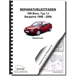 VW Bora 1J 1998-2006 4-Zyl. 1,9l Dieselmotor TDI 100-150 PS Reparaturanleitung