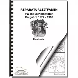 VW Industriemotoren IM (77-96) 4-Zyl. 1,5l 1,6l Dieselmotor Reparaturanleitung