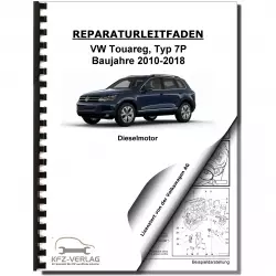 VW Touareg Typ 7P (10-18) 8-Zyl. 4,2l Dieselmotor TDI 340 PS Reparaturanleitung
