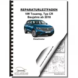 VW Touareg Typ CR ab 2018 8-Zyl. 4,0l Dieselmotor TDI 421 PS Reparaturanleitung
