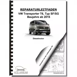 VW Transporter T6 (15>) 4-Zyl. 2,0l Dieselmotor TDI 84-180 PS Reparaturanleitung