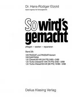 VW Passat Variant Santana 1980-1988 So wird's gemacht Reparaturanleitung Etzold