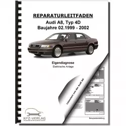 Audi A8 Typ 4D 1999-2002 Eigendiagnose Elektrische Anlage Reparaturanleitung
