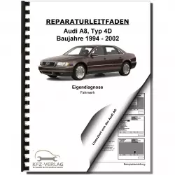 Audi A8 Typ 4D 1994-2002 Eigendiagnose Fahrwerk ABS ESP RDK Reparaturanleitung
