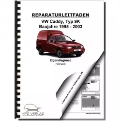 VW Caddy Typ 9K 1995-2003 Eigendiagnose Fahrwerk für ABS Reparaturanleitung