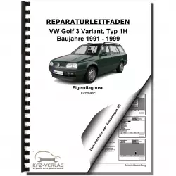 VW Golf 3 Variant Typ 1H 1991-1999 Eigendiagnose Ecomatic Reparaturanleitung
