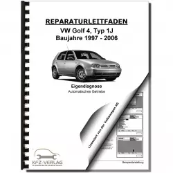 VW Golf 4 Typ 1J (97-06) Eigendiagnose Automatikgetriebe 09A Reparaturanleitung