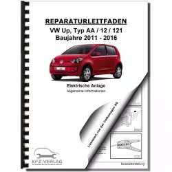 VW Up! Typ 121 2011-2016 Allgemeine Infos Elektrische Anlage Reparaturanleitung