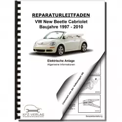VW New Beetle Cabrio 1Y Allgemeine Infos Elektrische Anlage Reparaturanleitung