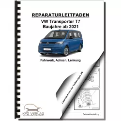 VW Transporter T7 ab 2021 Fahrwerk Achsen Lenkung Reparaturanleitung