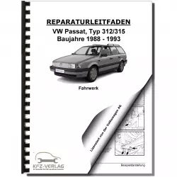 VW Passat 3 Typ 35 1988-1993 Fahrwerk Achsen Lenkung Bremsen Reparaturanleitung