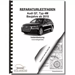 Audi Q7 4M ab 2015 Instandsetzung 8 Gang Automatikgetriebe Reparaturanleitung