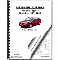 VW Bora Typ 1J 1998-2006 Heizung Belüftung Klimaanlage Reparaturanleitung