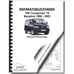 VW Transporter T4 1996-2003 Heizung Belüftung Klimaanlage Reparaturanleitung