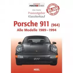 Porsche 911 (964) Alle Modelle (89-94) - Praxisratgeber Klassikerkauf