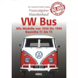 VW Bus Baureihe T1 bis T3 Alle Modelle (50-90) - Praxisratgeber Klassikerkauf