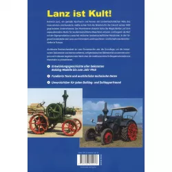 Lanz Bulldog - Erfolgsgeschichte eines Klassikers 1921-1945 Traktor Geschichte