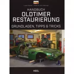 Oldtimer Grundladen Tipps und Tricks Restaurierung Handbuch - Reparaturanleitung