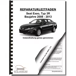 SEAT Exeo Typ 3R 2008-2013 Instandhaltung Inspektion Wartung Reparaturanleitung