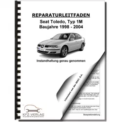 SEAT Toledo 1M 1998-2004 Instandhaltung Inspektion Wartung Reparaturanleitung