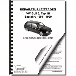 VW Golf 3 Typ 1H 1991-1999 Instandhaltung Inspektion Wartung Reparaturanleitung