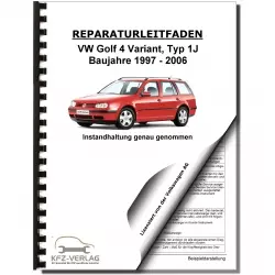 VW Golf 4 Variant 1997-2006 Instandhaltung Inspektion Wartung Reparaturanleitung