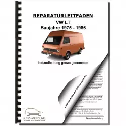 VW LT 1975-1986 Instandhaltung Inspektion Wartung Reparaturanleitung