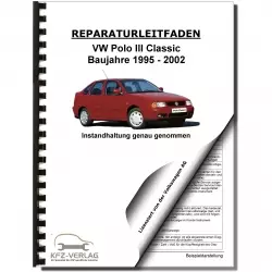 VW Polo Classic 6V (95-02) Instandhaltung Inspektion Wartung Reparaturanleitung
