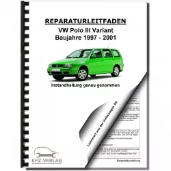 VW Polo 3 Variant 1997-2001 Instandhaltung Inspektion Wartung Reparaturanleitung