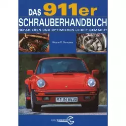Porsche 911 Ur-/F-/G-Modell (1964-1989) Schrauberhandbuch - Reparaturanleitung