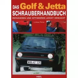 Golf & Jetta I+II, Typ 17/1G1/19E/16/16E (1974-1991) Schrauberhandbuch