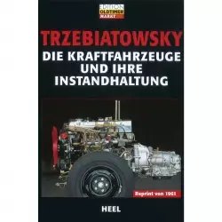 Die Kraftfahrzeuge und ihre Instandhaltung Zweirad - Praxishandbuch Heel Verlag