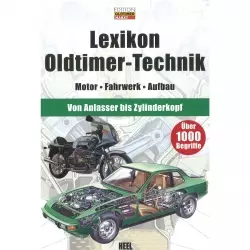 Lexikon Oldtimer-Technik Motor, Fahrwerk, Aufbau Zweirad- Edition Oldtimer Markt