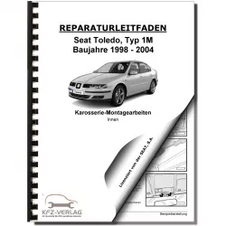 SEAT Toledo Typ 1M 1998-2004 Karosserie Montagearbeiten Innen Reparaturanleitung