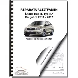 SKODA Rapid Typ NA (11-17) Karosseriearbeiten Innen und Außen Reparaturanleitung