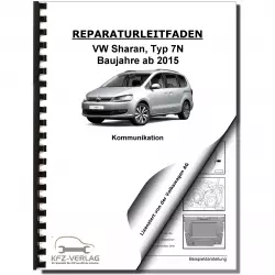 VW Sharan Typ 7N ab 2015 Radio Navigation Kommunikation Reparaturanleitung