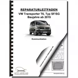VW Transporter T6 ab 2015 Radio Navigation Kommunikation Reparaturanleitung