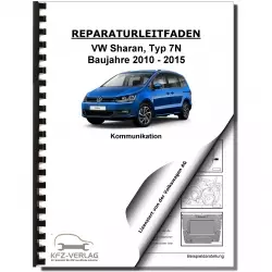 VW Sharan Typ 7N 2010-2015 Radio Navigation Kommunikation Reparaturanleitung