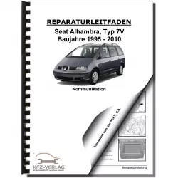 SEAT Alhambra 7V 1995-2010 Radio Navigation Kommunikation Reparaturanleitung