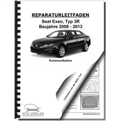 SEAT Exeo Typ 3R 2008-2013 Radio Navigation Kommunikation Reparaturanleitung