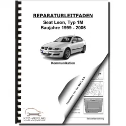 SEAT Leon Typ 1M 1999-2006 Radio Navigation Kommunikation Reparaturanleitung