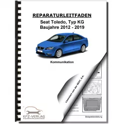 SEAT Toledo Typ KG 2012-2019 Radio Navigation Kommunikation Reparaturanleitung