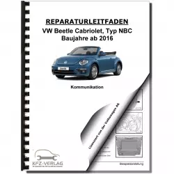 VW Beetle Cabriolet NBC (16-19) Kommunikation Navigation Reparaturanleitung