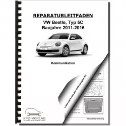 VW Beetle Typ 5C (11-16) Radio Navigation Kommunikation Reparaturanleitung