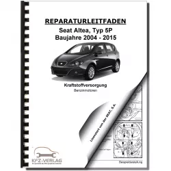 SEAT Altea Typ 5P1 (04-15) Kraftstoffversorgung Benzinmotoren Reparaturanleitung