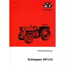 Massey Ferguson Schlepper MF133 - Traktor Betriebsanleitung