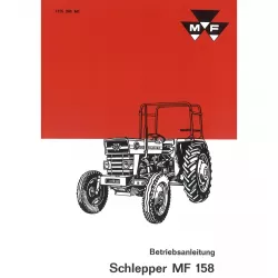 Massey Ferguson MF 158 Schlepper 4 Zylinder - Traktor Betriebsanleitung