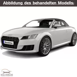 Audi TT Cabrio, Cabriolet - Typ 8S, FV, FV3, FV9, FVP, FVR - Baujahre ab 2014 - Fahrzeugabschnitt: Karosserie-Montagearbeiten Außen - Reparaturanleitungen zur Reparatur in Eigenregie für Anfänger, Hobbyschrauber und Profis.