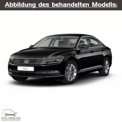 VW Passat VIII - Typ 3G - Baujahre ab 2014 - Fahrzeugabschnitt: Karosserie-Montagearbeiten Außen - Reparaturanleitungen zur Reparatur in Eigenregie für Anfänger, Hobbyschrauber und Profis.