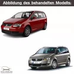VW Touran I - Typ 1T/1T0/1T1/1T2/1T3 - Baujahre 2003 bis 2010 - Fahrzeugabschnitt: Instandhaltung genau genommen - Reparaturanleitungen zur Reparatur und Wartung in Eigenregie für Anfänger, Hobbyschrauber und Profis.